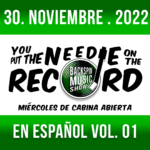 2022.11.30 “CABINA ABIERTA – EN ESPAÑOL VOL. 01” Programa 27 – T4